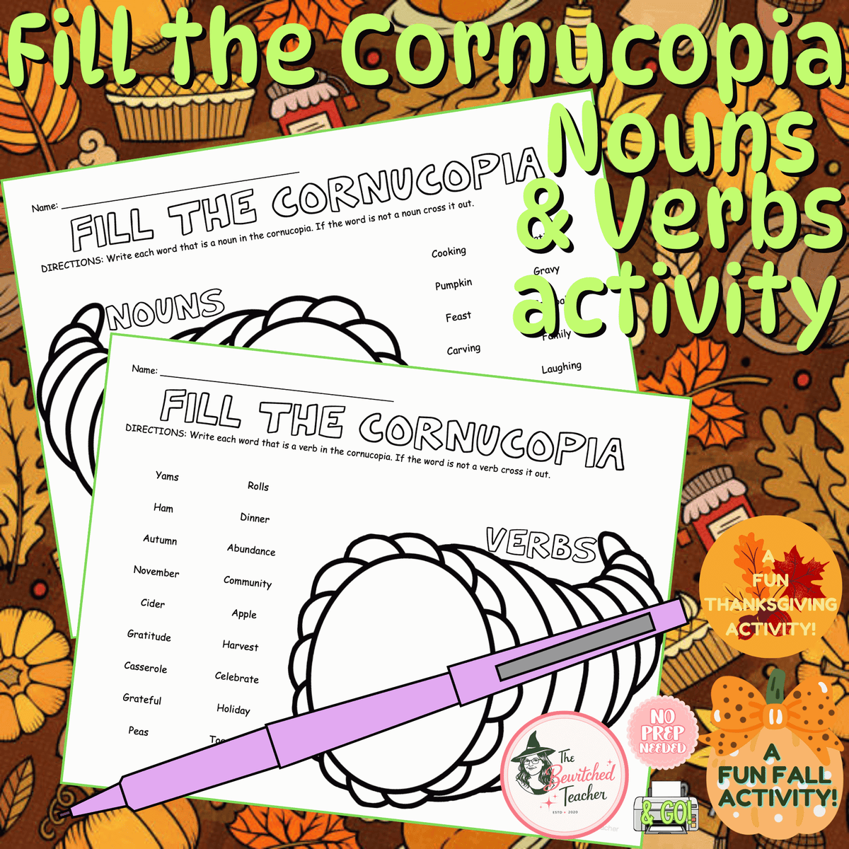 Fill the Cornucopia | A Thanksgiving Nouns & Verbs Activity Worksheets