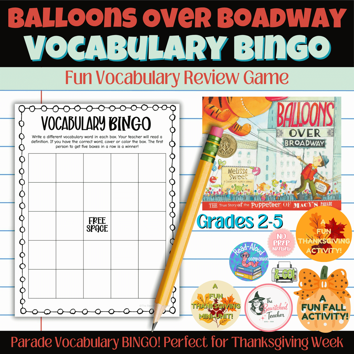Balloons Over Broadway Vocabulary Bingo | A Thanksgiving Activity & Game