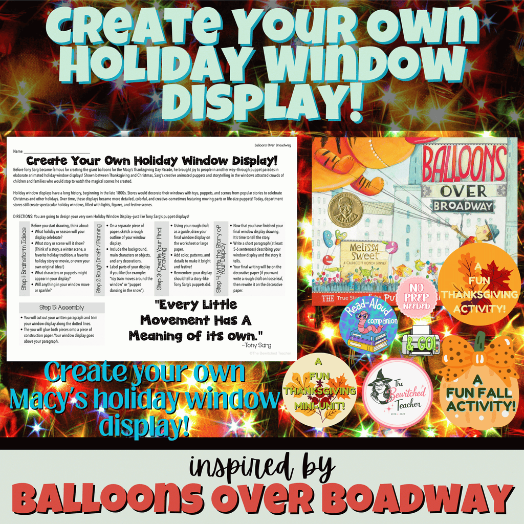 Create Your Own Holiday Window | A Balloons Over Broadway Thanksgiving Activity