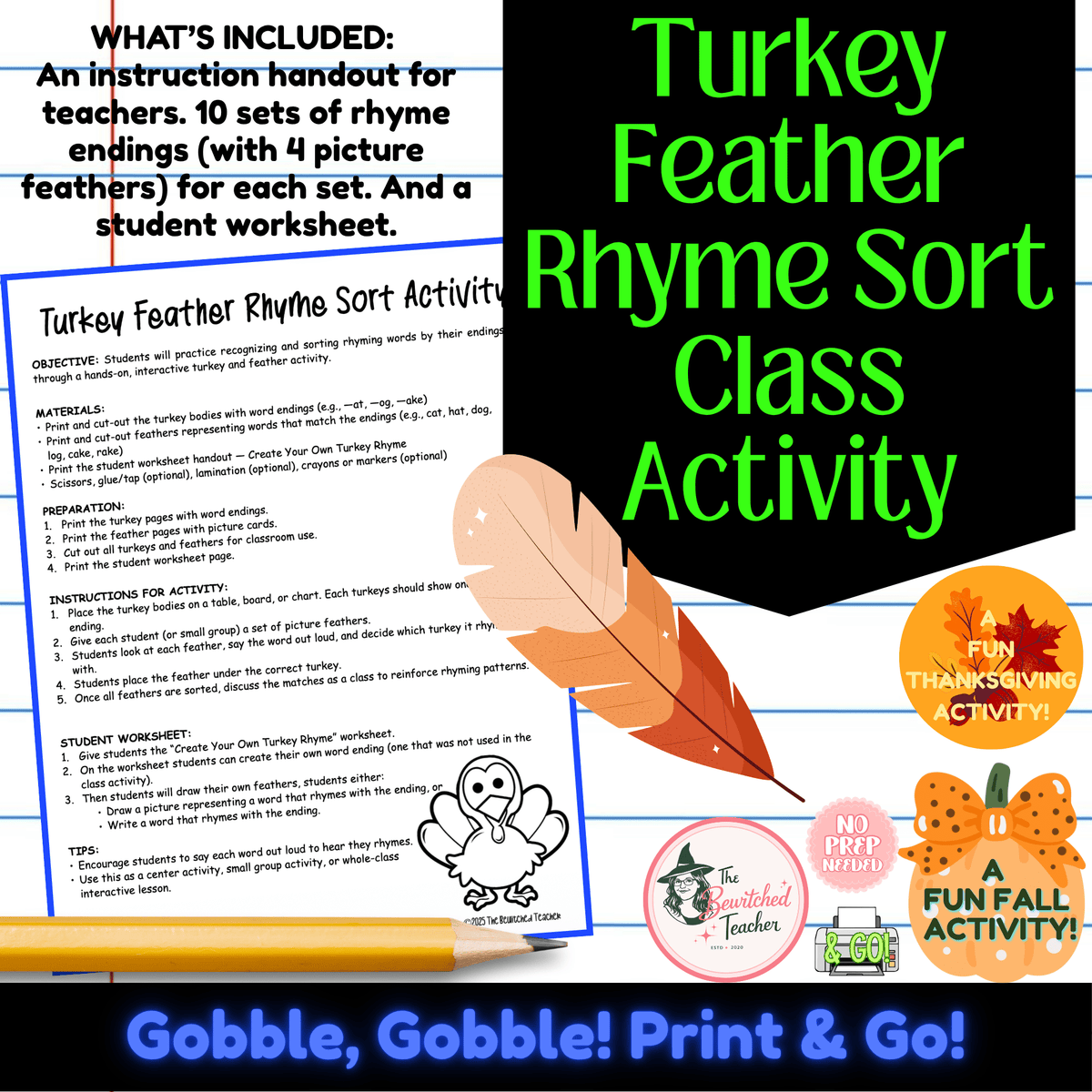 Gobble Gobble - Turkey Feather Rhyme Sort - A Thanksgiving Class Activity Game