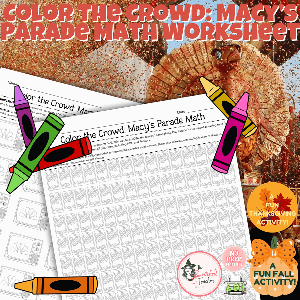 Color the Crowd: Macy’s Parade Math | A Thanksgiving Day Worksheet