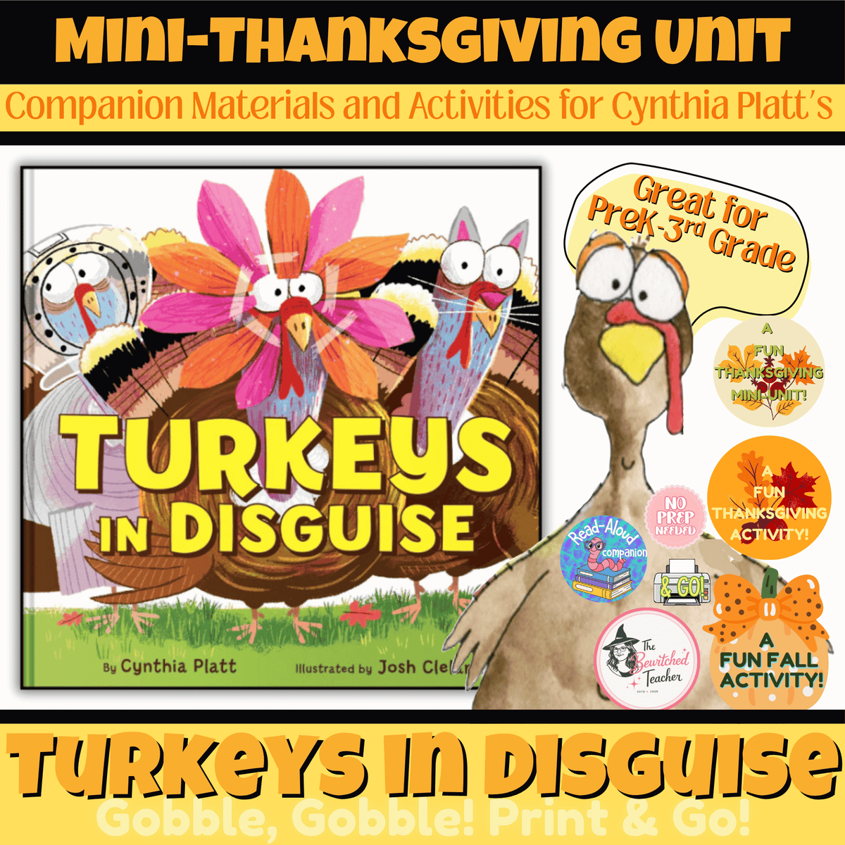 Mini-Thanksgiving Unit: Turkeys in Disguise Companion Activities (PreK-3rd Gr.)