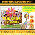 Turkey in Disguise by Cynthia Platt | A Complete Thanksgiving Unit