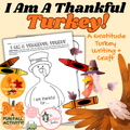 I Am A Thankful Turkey! | A Thanksgiving Gratitude Craft Activity