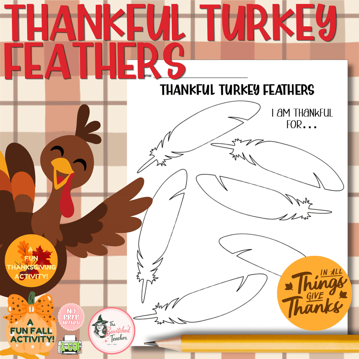 Thankful Turkey Feathers | Thanksgiving Gratitude Craft & Writing Activity