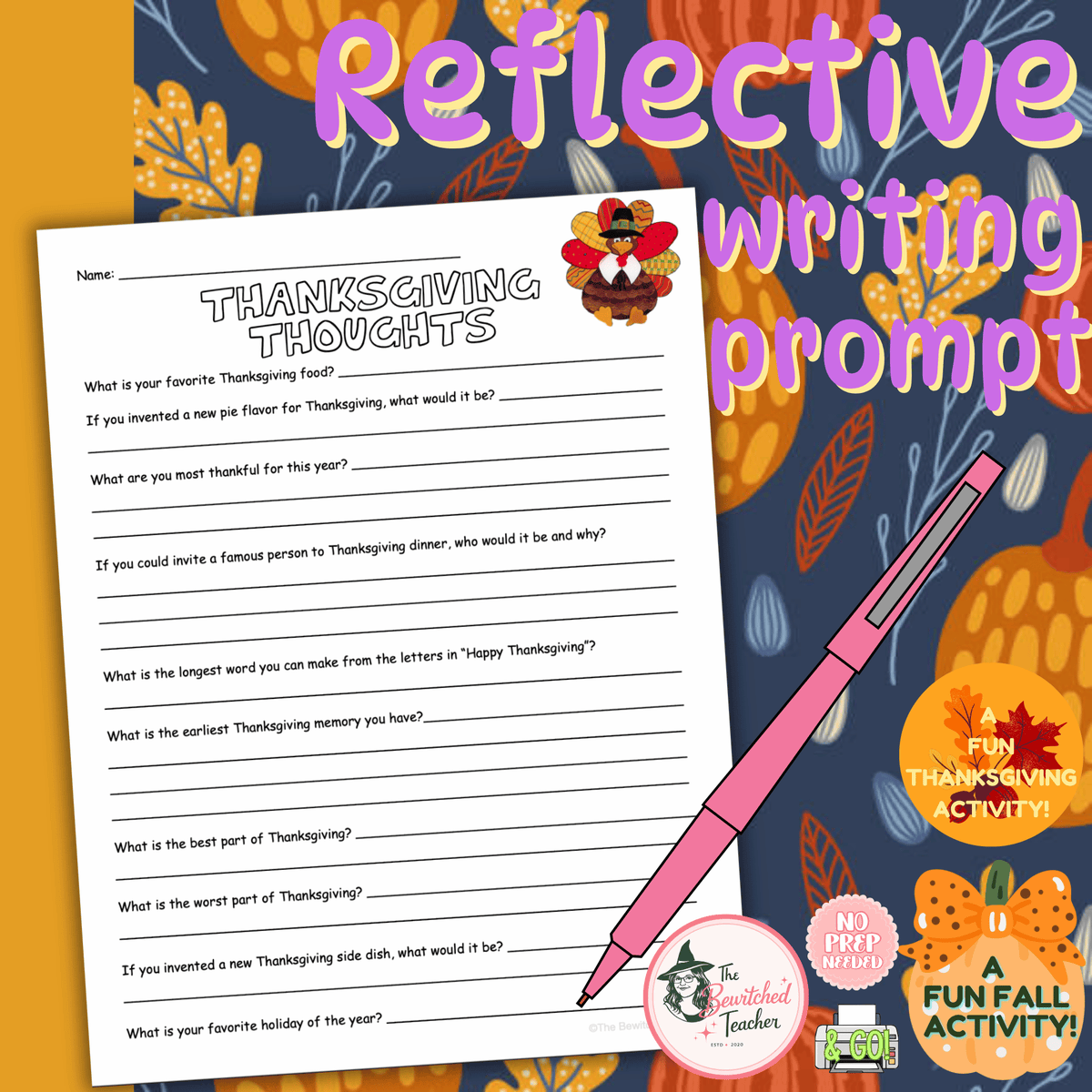 Thanksgiving Thoughts – Reflective Writing Prompts