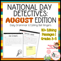 National Day Detectives: August Daily Grammar & Editing Practice | 3rd-5th Grade