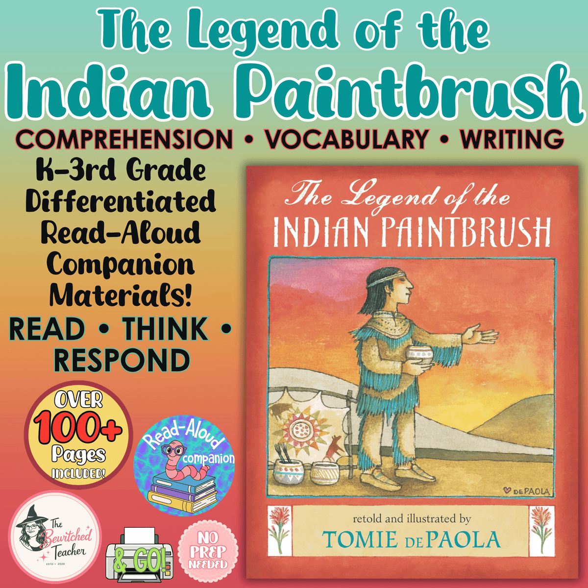 The Legend of the Indian Paintbrush Activities | Read-Aloud Companion K–3