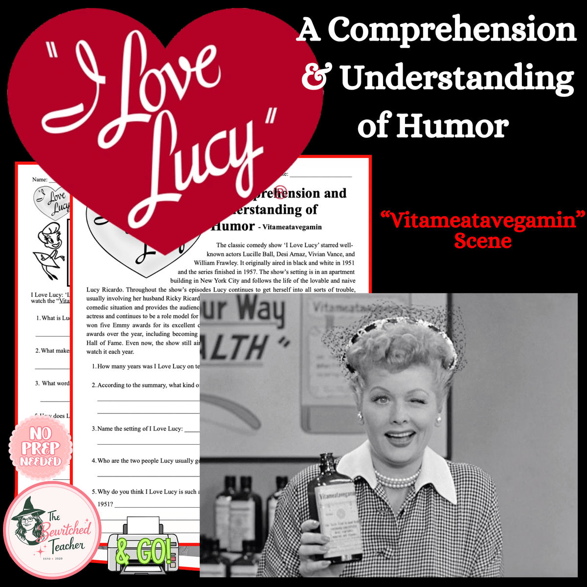 I Love Lucy: Vitameatavegamin – Comprehension & Understanding of Humor Activity