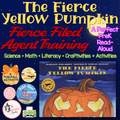 The Fierce Yellow Pumpkin | Read-Aloud Companion & Activities | Preschool
