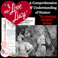 I Love Lucy: Stomping Grapes – Comprehension & Understanding of Humor Activity