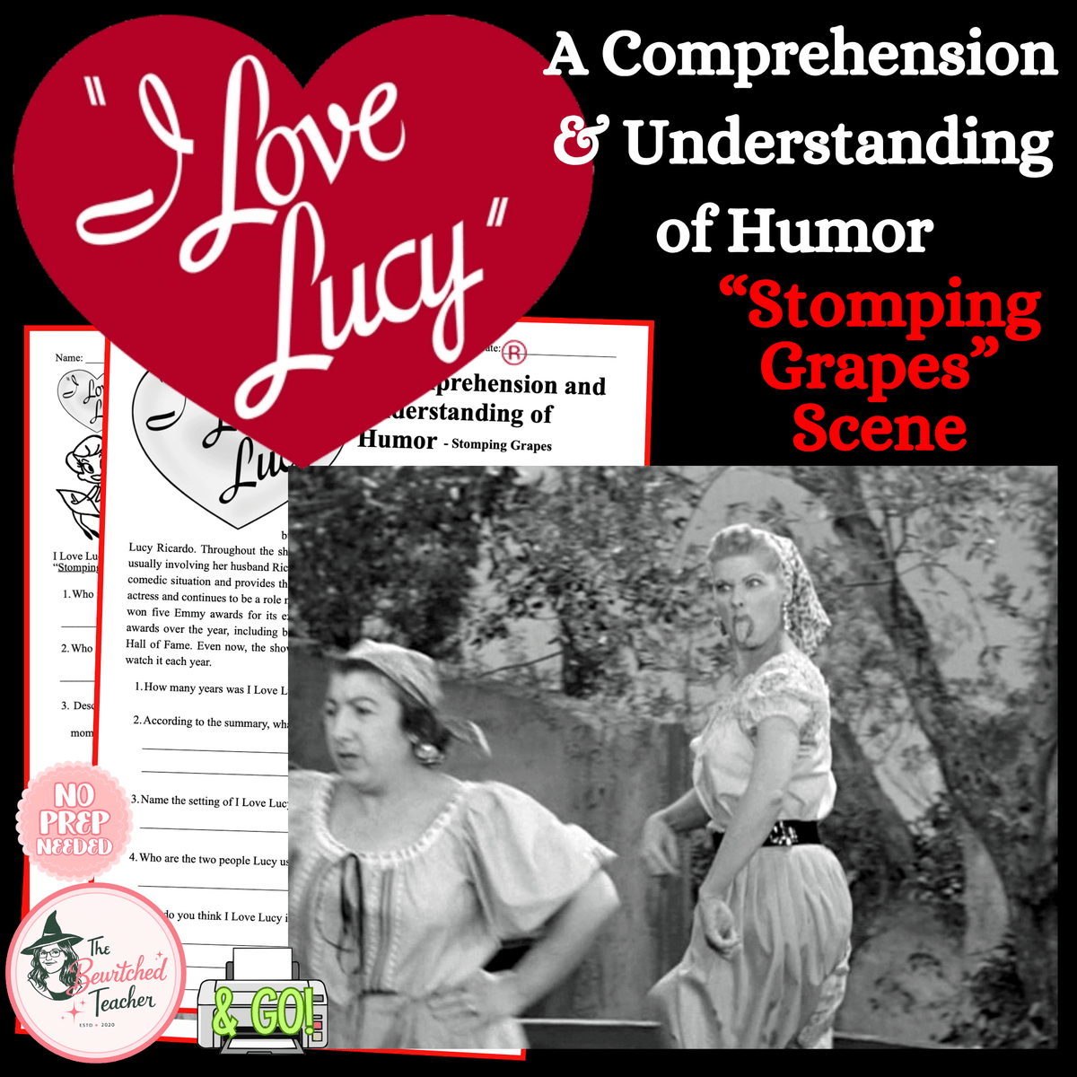 I Love Lucy: Stomping Grapes – Comprehension & Understanding of Humor Activity