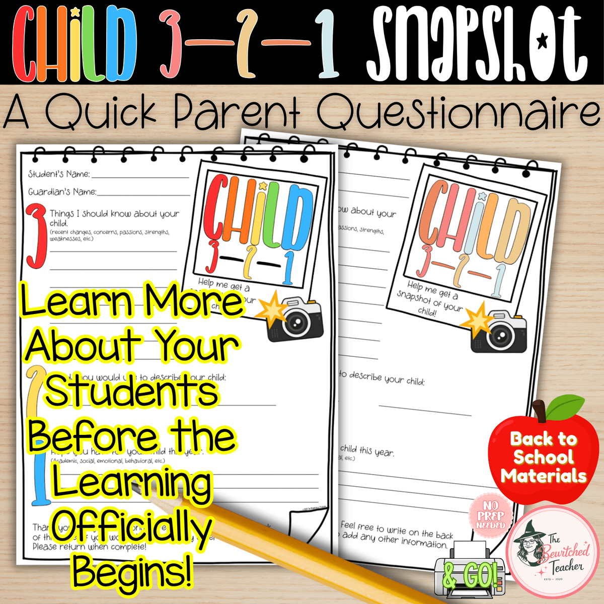 Child 3-2-1 Snapshot | Parent Questionnaire & Back-to-School Student Information Form