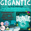 Gigantic by Rob Biddulph | Read-Aloud Companion & Activities | PreK–2