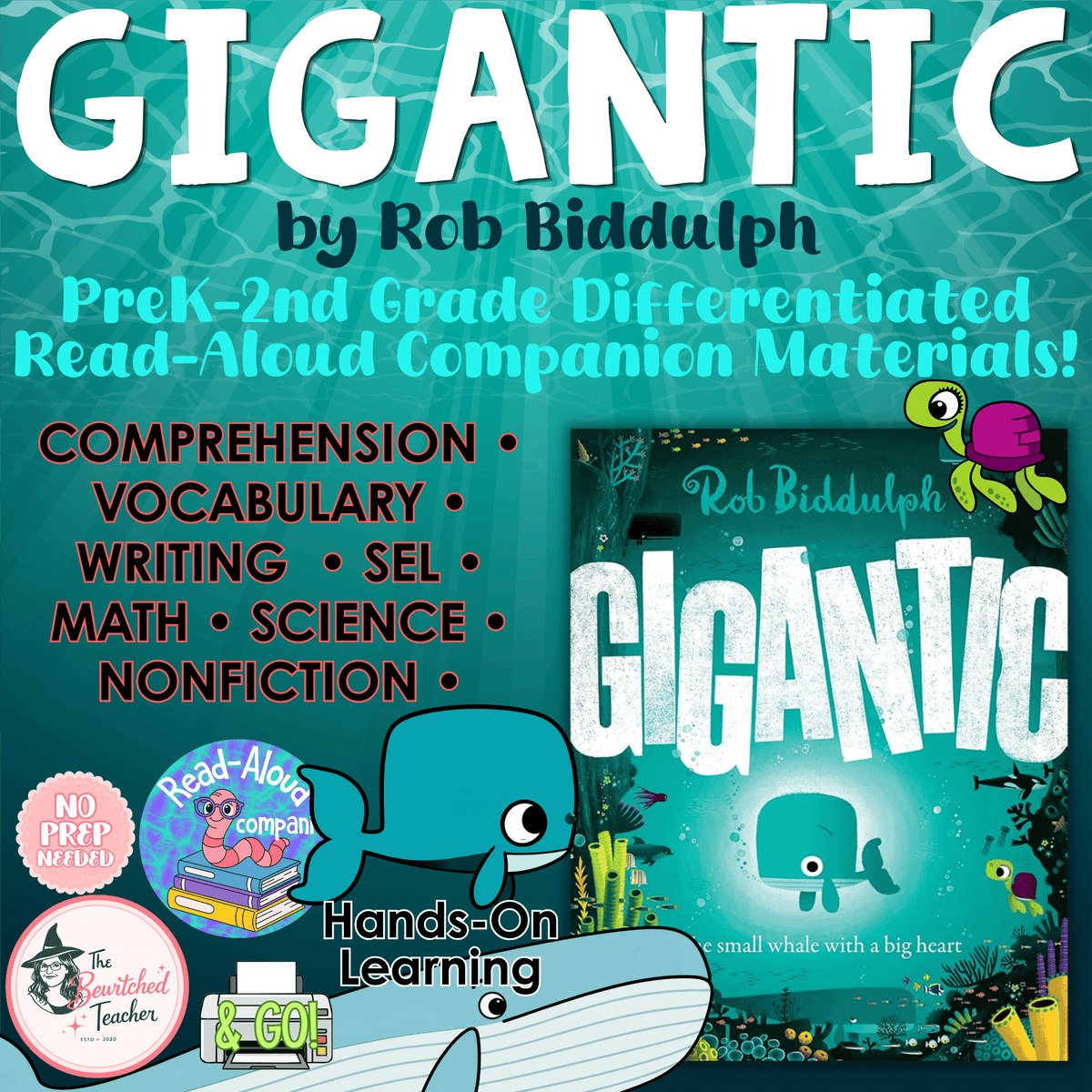 Gigantic by Rob Biddulph | Read-Aloud Companion & Activities | PreK–2