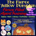 The Fierce Yellow Pumpkin | Read-Aloud Companion & Activities | K-1st Grade