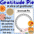 A Slice of Gratitude Pie | A Thanksgiving Activity Worksheet
