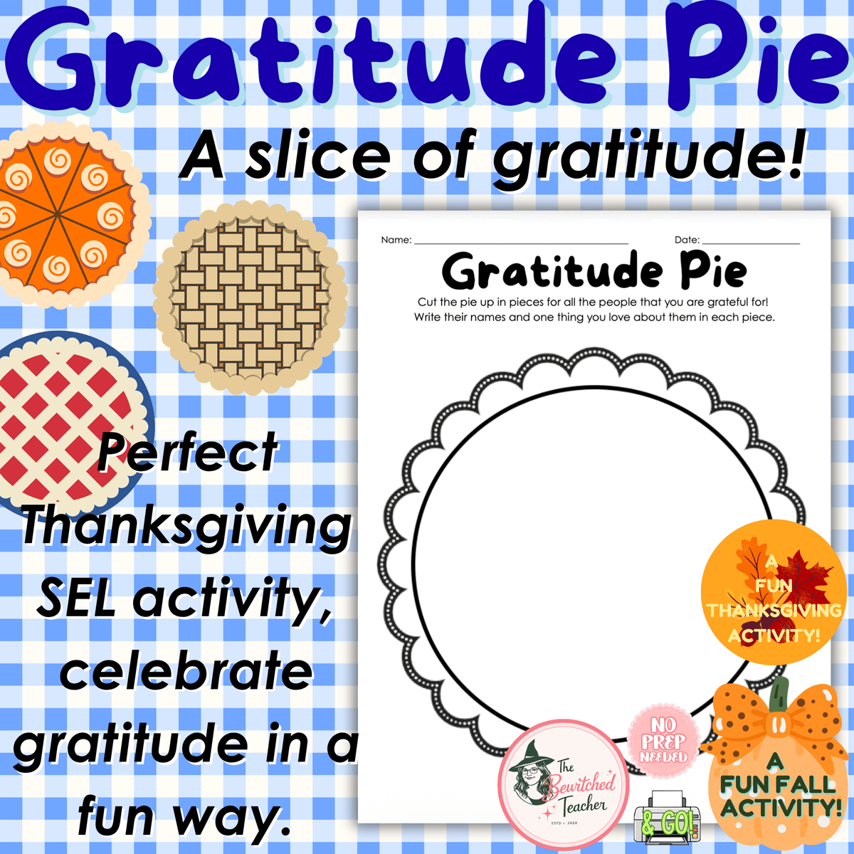 A Slice of Gratitude Pie | A Thanksgiving Activity Worksheet