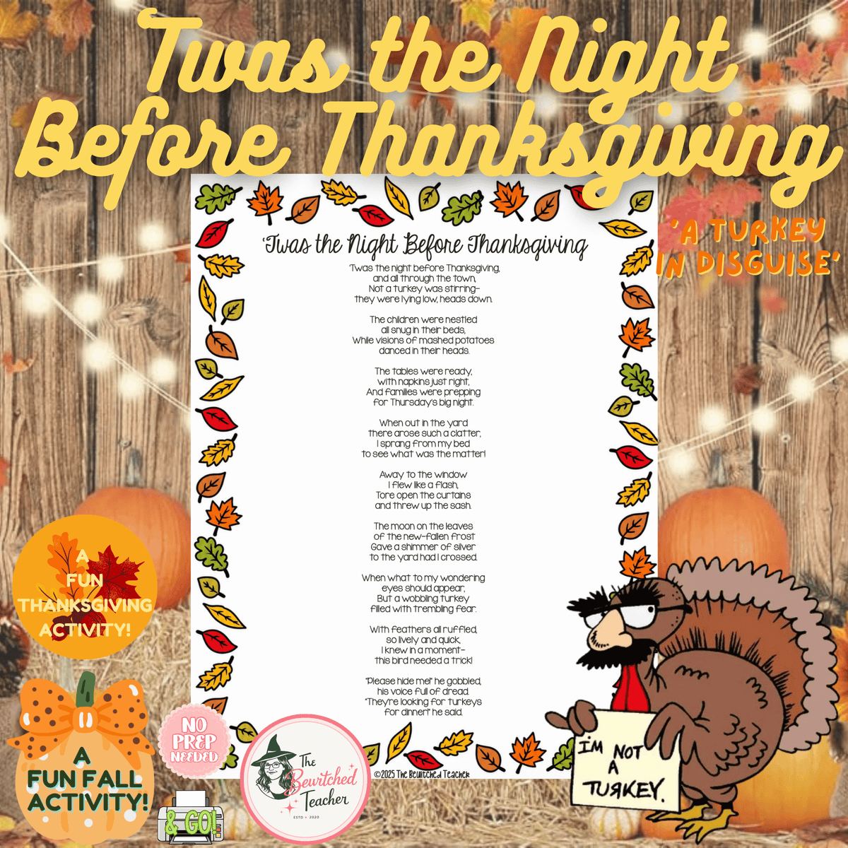 'Twas the Night Before Thanksgiving - A Turkey In Disguise Poem