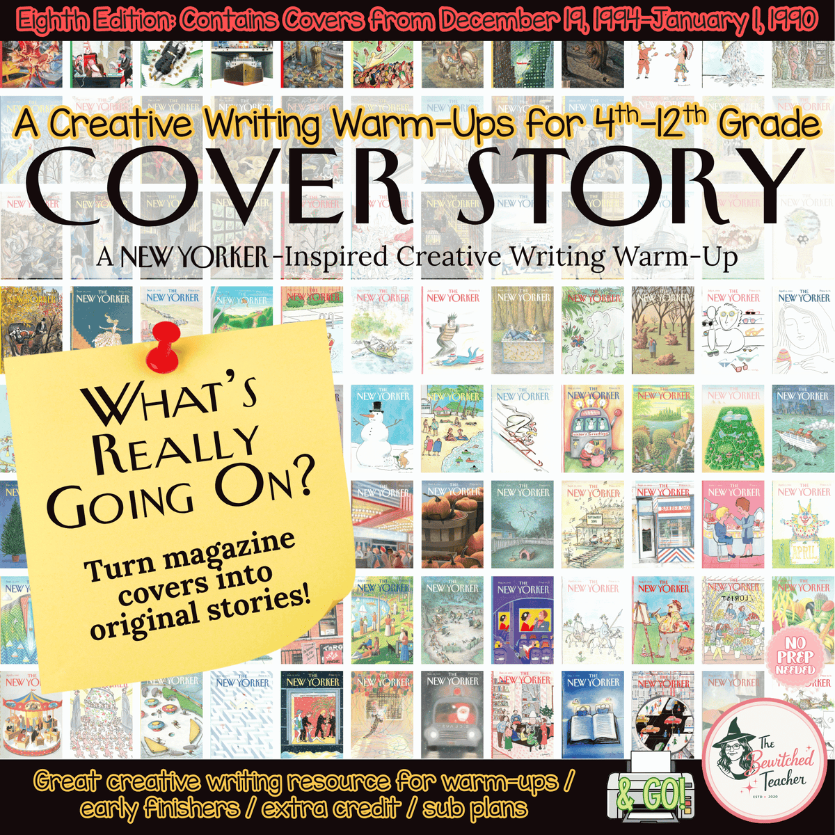 Cover Story: Magazine Cover–Inspired Creative Writing Warm-Ups | Eighth Edition