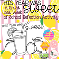 This Year Was Sweet! End of Year Lemonade Reflection Writing Activity