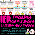 IEP Meeting Reminder & Thank You Notes | Parent, Teacher & Staff Communication