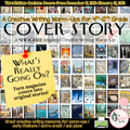 Cover Story: Magazine Cover–Inspired Creative Writing Warm-Ups | Third Edition