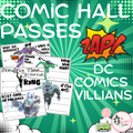 DC Comics Themed Hall Passes Villains