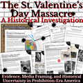 The St. Valentine’s Day Massacre: A Historical Investigation