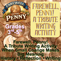Farewell, Penny! — A Memorial Writing & History Activity (Grades 3–5)
