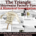 The Triangle Shirtwaist Factory Fire: A Historical Investigation Lesson Packet