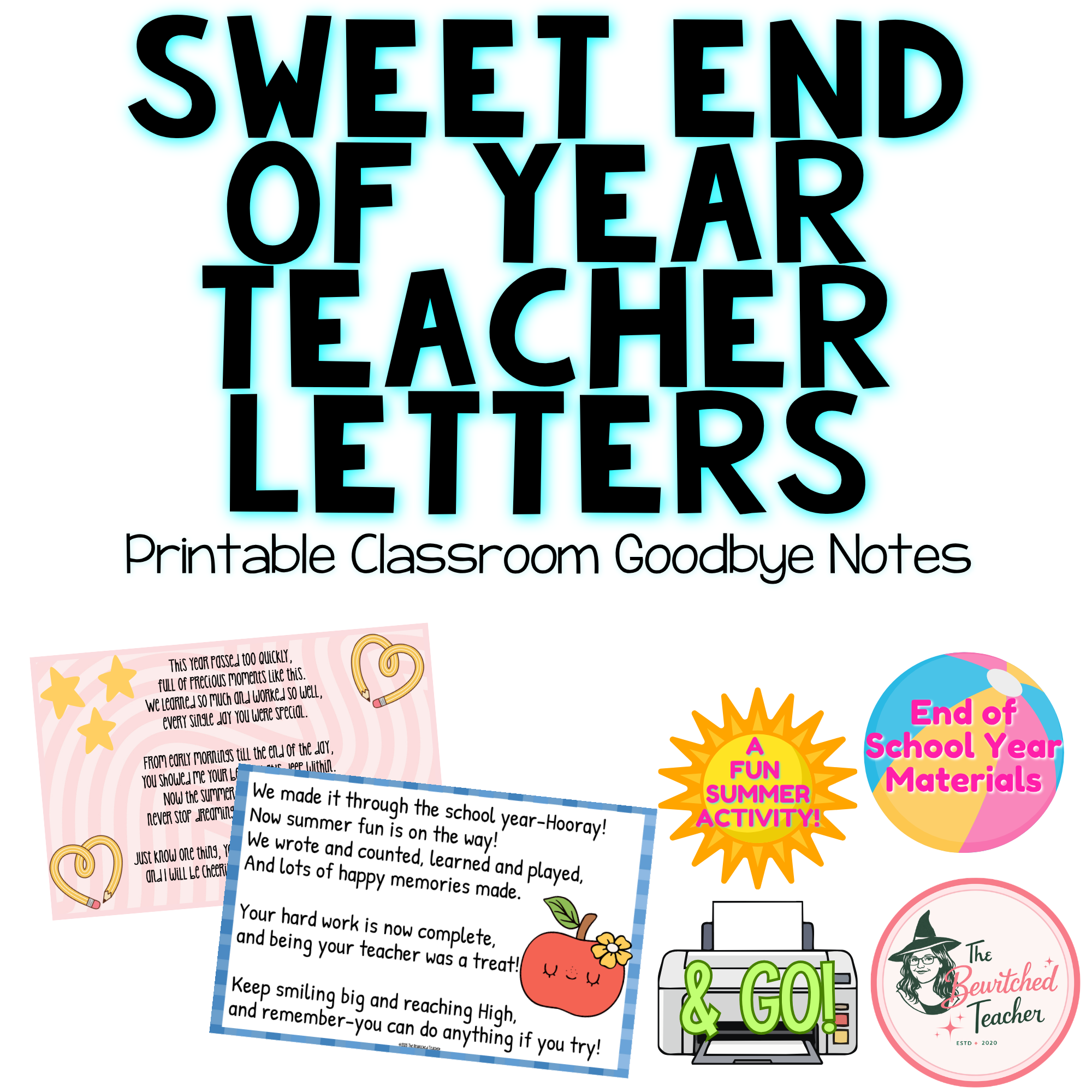 Sweet End of Year Teacher Letters | Printable Classroom Goodbye Notes