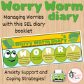 Worry Worm Diary Booklet & Display | SEL Coping Skills and Anxiety Activity