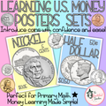 Learning U.S. Money Posters | Penny, Nickel, Dime, Quarter & Dollar Set