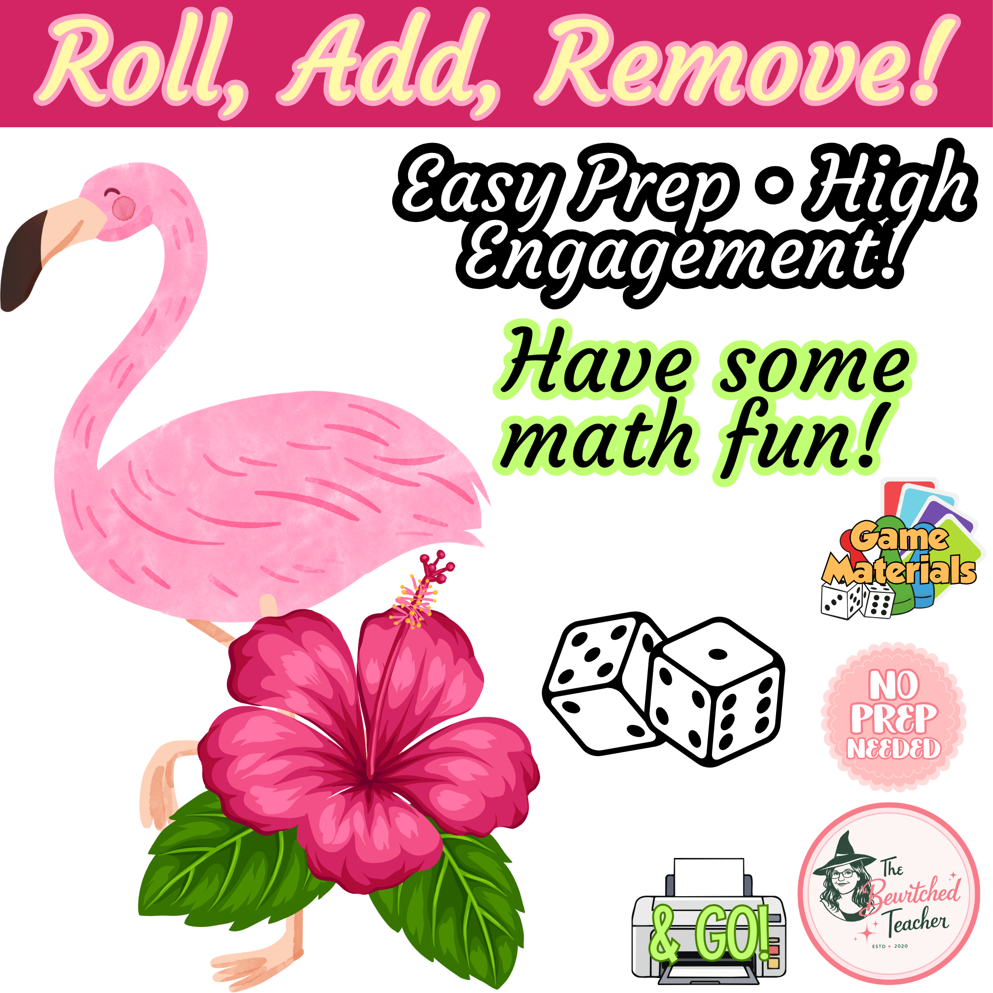 Flamingo Roll & Remove Addition Game