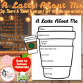 BACK TO SCHOOL - A Latte About Me - Student Introduction Activity