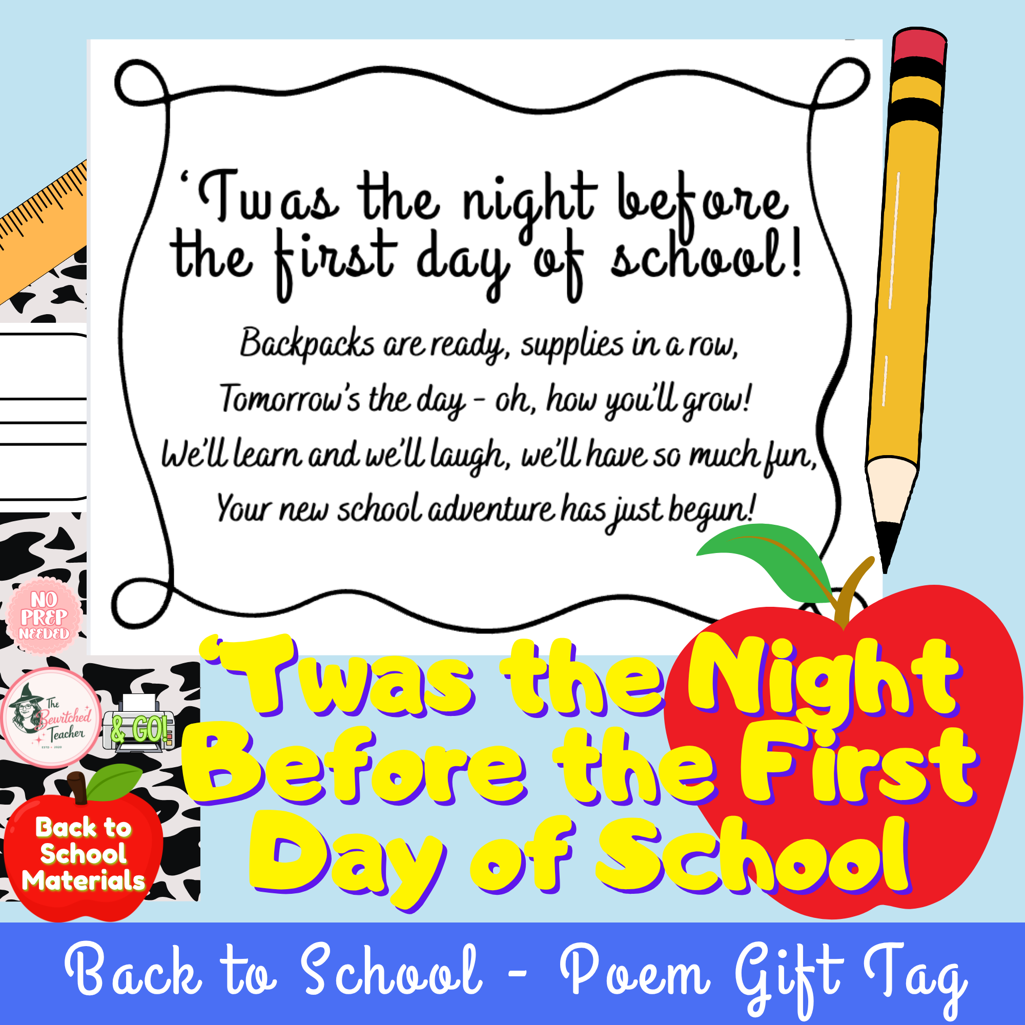 BACK TO SCHOOL-inspired Poem Gift Tag - 'Twas the Night Before the First Day