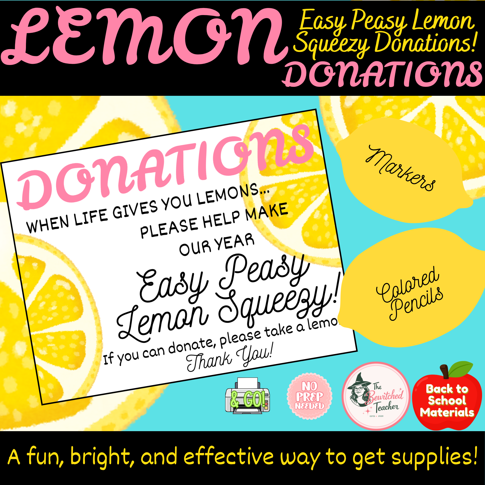 Easy Peasy, Lemon Squeezy! Lemon Donations Display – Back to School & More!