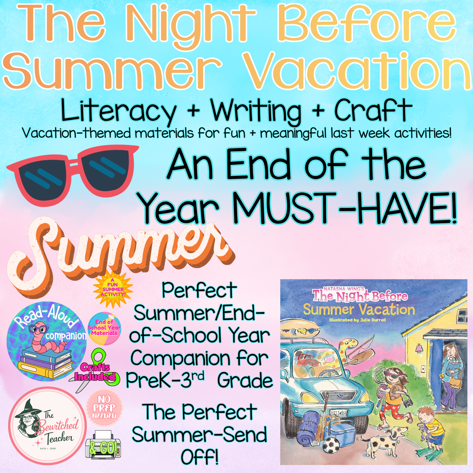 The Night Before Summer Vacation Companion | End of Year Activities Pack