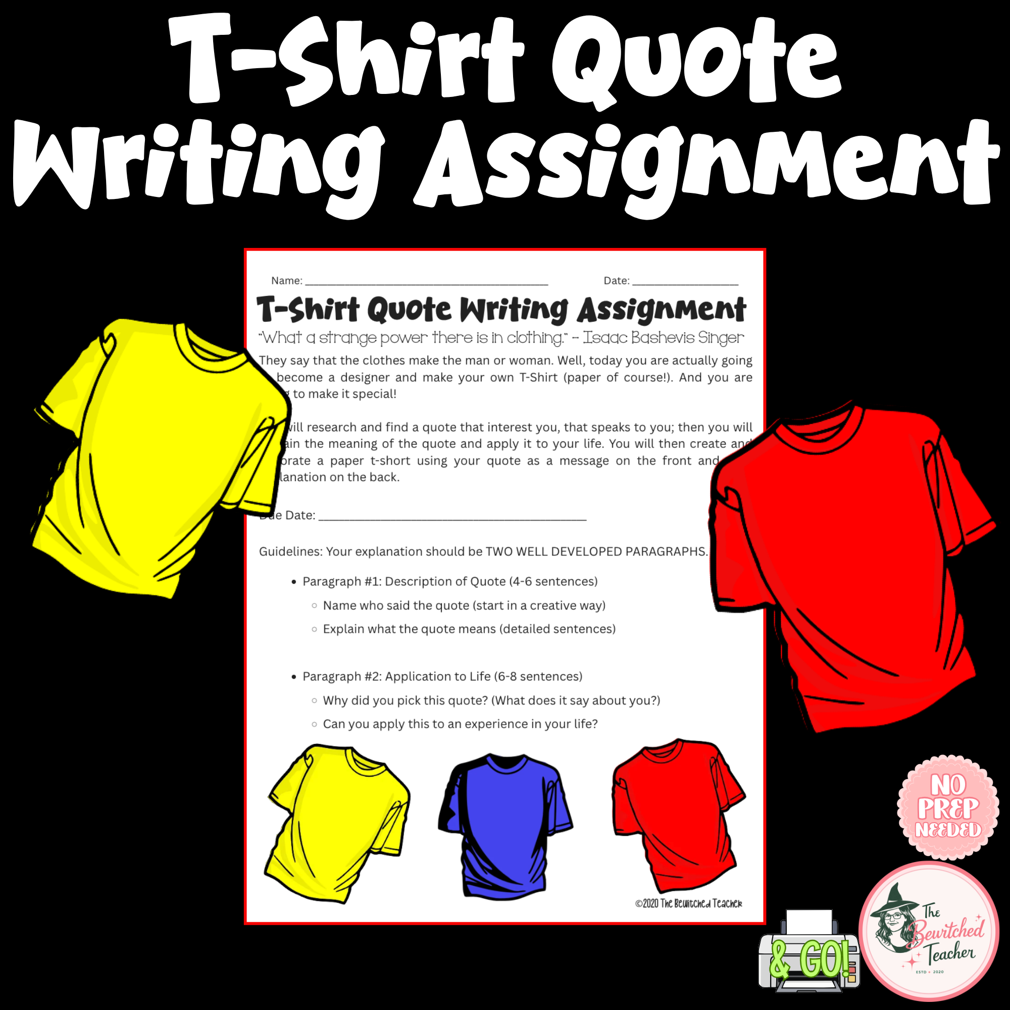 T-Shirt Quote Writing Assignment | Creative Writing & Character Reflection