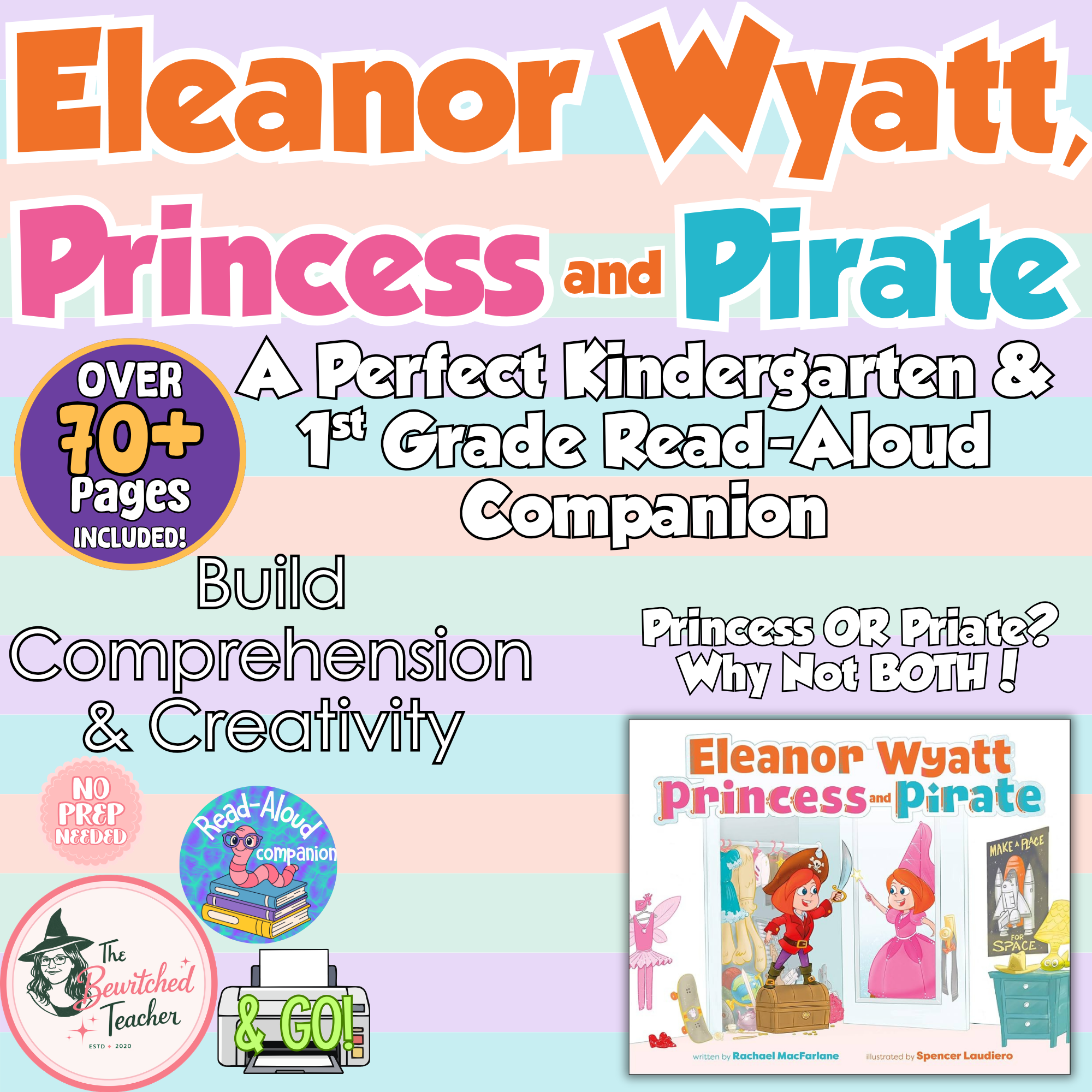 Eleanor Wyatt, Princess and Pirate Read-Aloud Companion | Kindergarten & 1st Grade