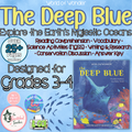 The Deep Blue Companion | Ocean Zones, Reading Comprehension & Science | Gr. 3-4